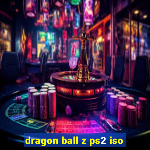 dragon ball z ps2 iso